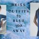 trendy-reiss-outfits-that-will-blue-you-away