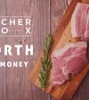 this-is-why-butcher-box-worth-the-money